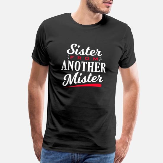 Sister from another Mister' Men's 